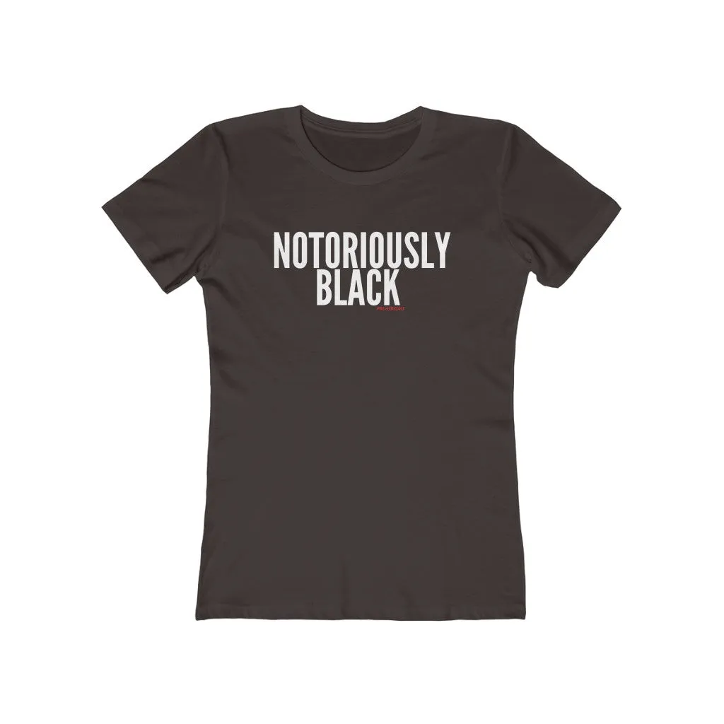 NOTORIOUSLY BLACK Women's Crew