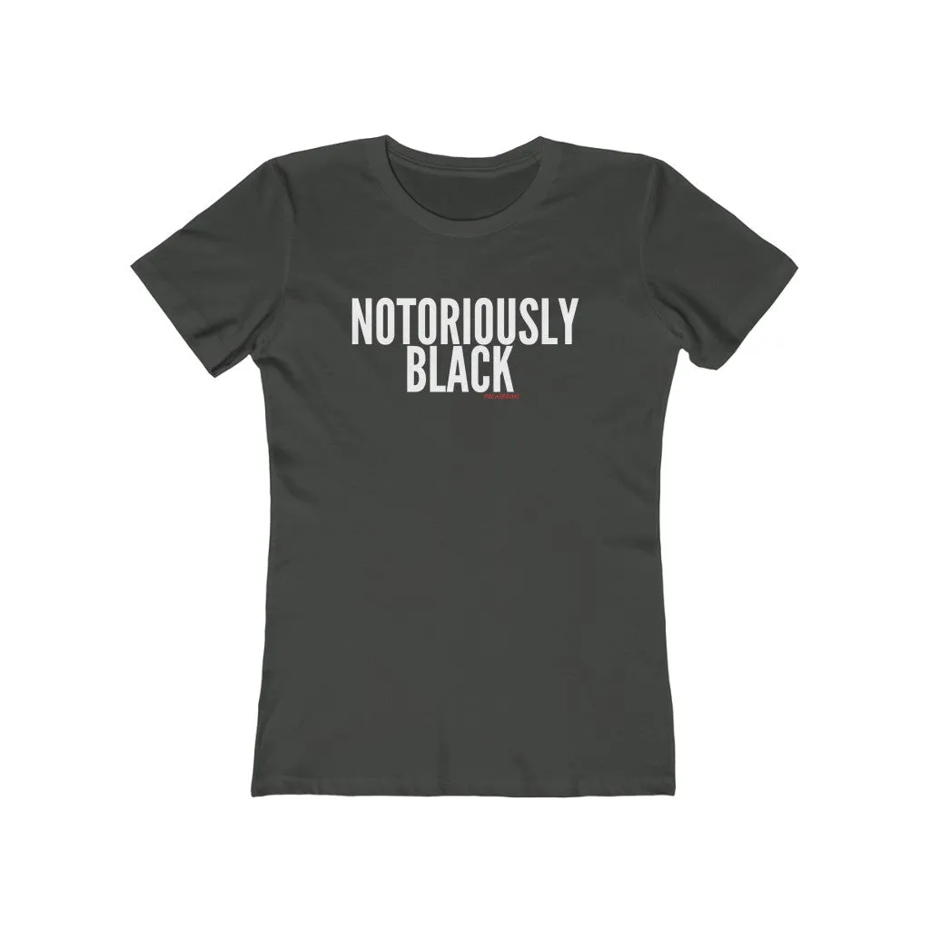 NOTORIOUSLY BLACK Women's Crew