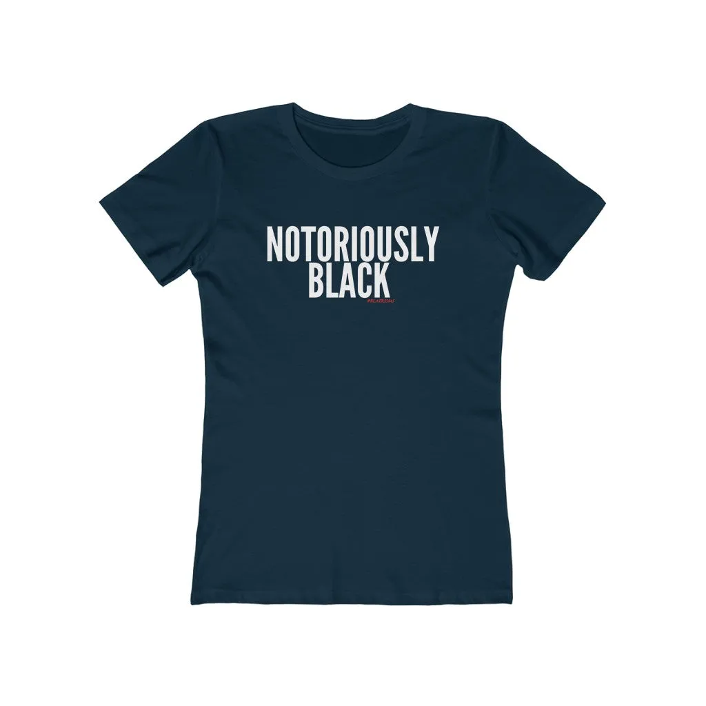 NOTORIOUSLY BLACK Women's Crew