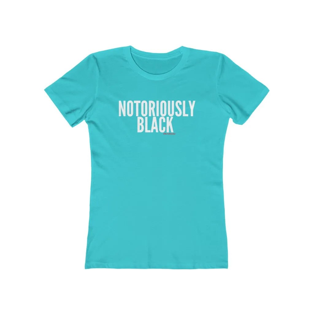 NOTORIOUSLY BLACK Women's Crew