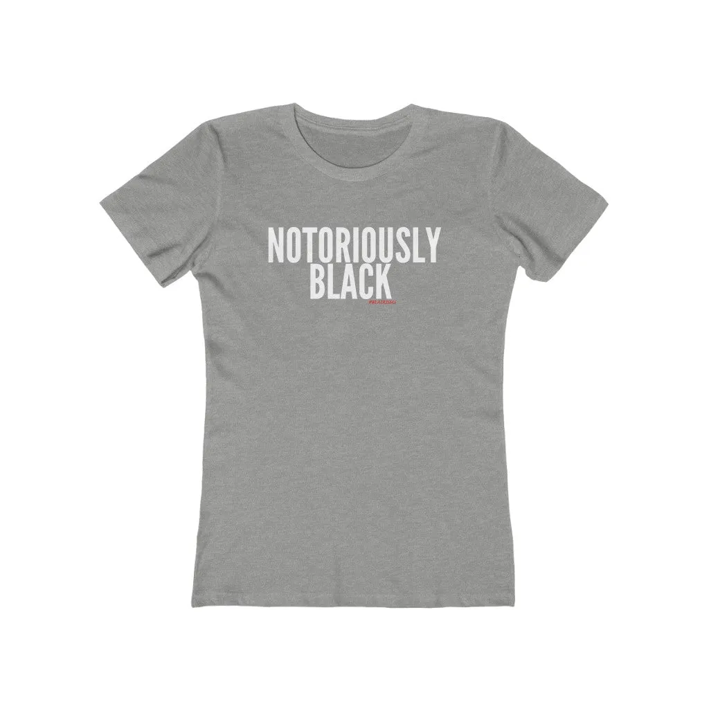 NOTORIOUSLY BLACK Women's Crew