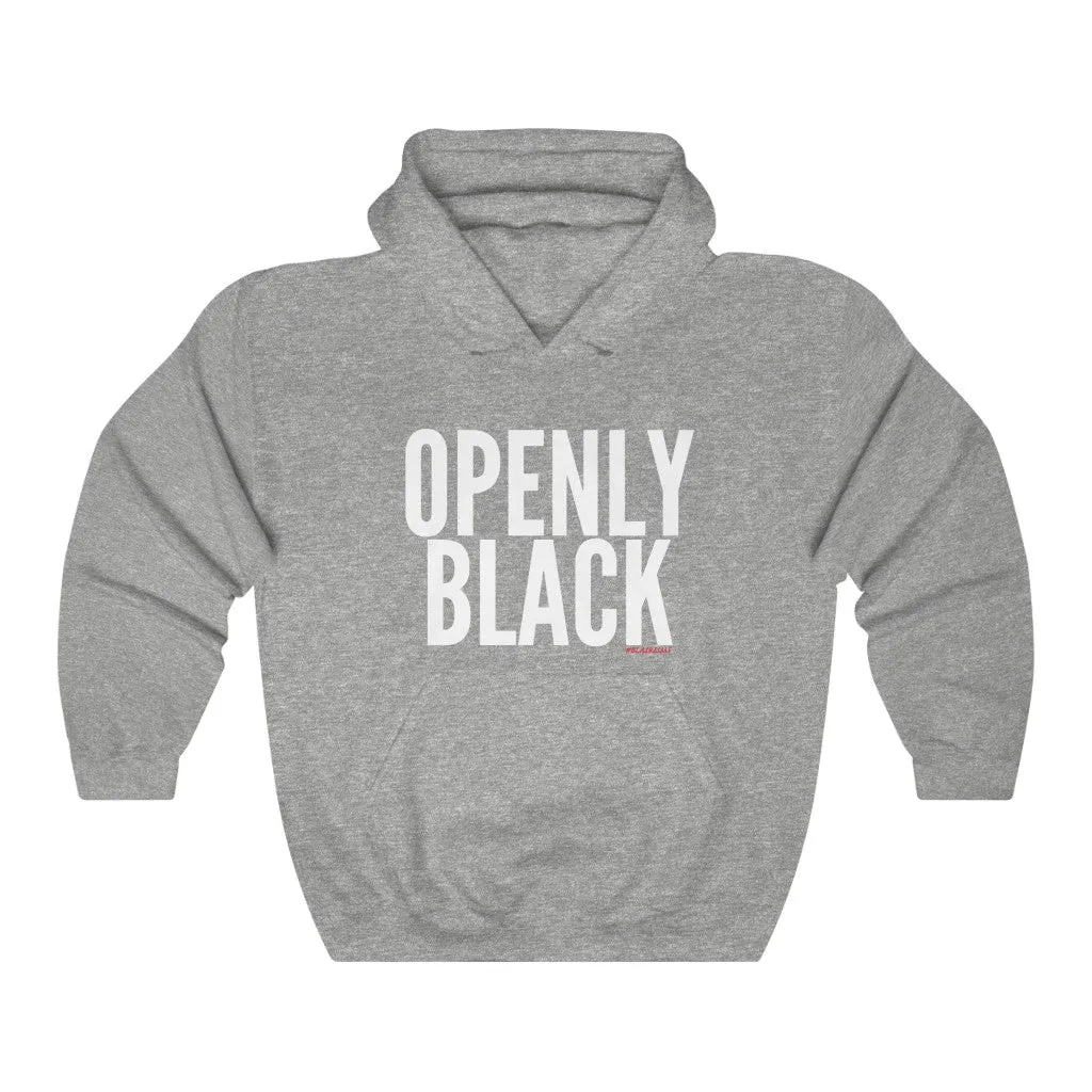 OPENLY BLACK Unisex Hoodie